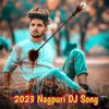 About 2023 Nagpuri DJ Song Song